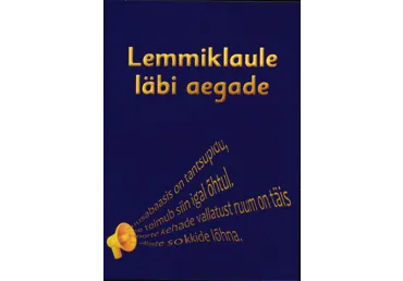 Ajakiri Lemmiklaule läbi aegade