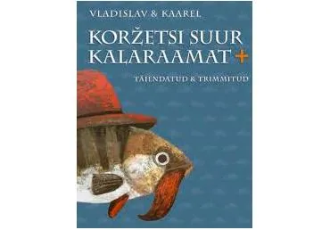 Raamat Koržetsi suur kalaraamat+