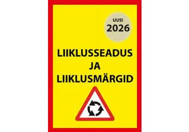 Raamat Liiklusseadus ja märgid 2026