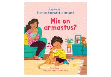 Raamat Mis on armastus? Klapiraamat