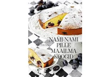Raamat Nami-nami pille maailma koogid