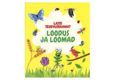 Raamat Tegevusraamat. Loodus ja loomad