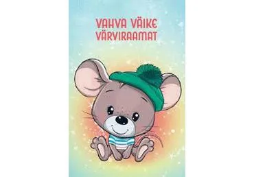 Raamat Vahva väike värviraamat. Hiir