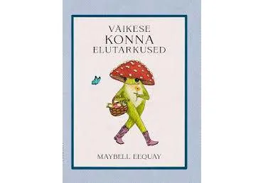 Raamat Väikese konna elutarkused