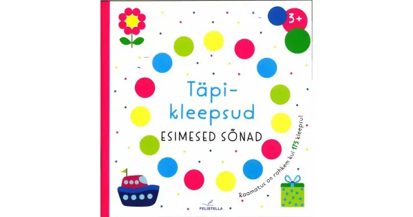 Täpikleepsud. Esimesed sõnad