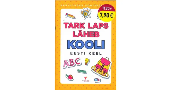 TARK LAPS LÄHEB KOOLI EESTI KEEL