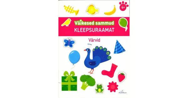 Väikesed sammud. Värvid. Kleepsuraamat