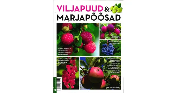 Viljapuud ja marjapõõsad