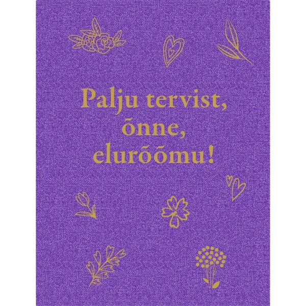 Raamat Palju tervist, õnne, elurõõmu!