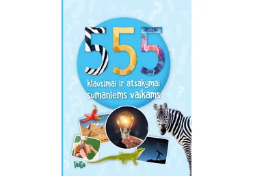Knyga 555 KLAUSIMAI IR ATSAKYMAI SUMANIEMS VAIKAMS, 1 vnt.
