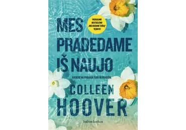Knyga C. Hoover MES PRADEDAME IŠ NAUJO, 1 vnt.