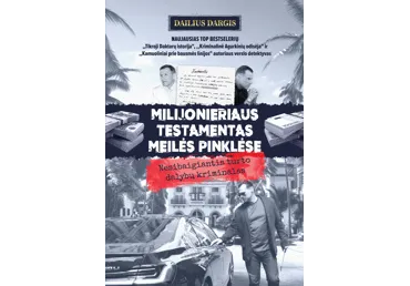 Knyga D. Dargis MILIJONIERIAUS TESTAMENTAS MEILĖS PINKLĖSE, 1 vnt.