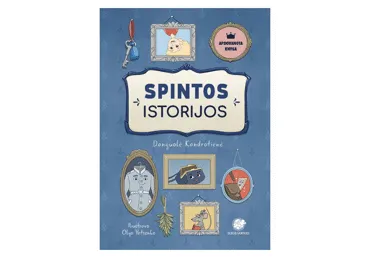 Knyga D. Kandrotienė SPINTOS ISTORIJOS, 1 vnt.