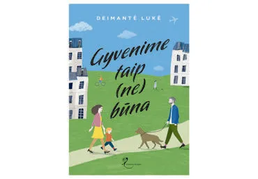 Knyga D. Lukė GYVENIME TAIP (NE)BŪNA