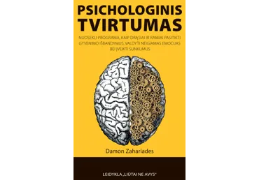 Knyga D. Zahariades PSICHOLOGINIS TVIRTUMAS, 1 vnt.