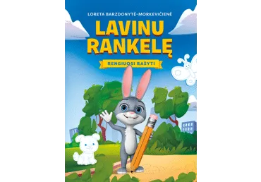 Knyga L. Barzdonytė LAVINU RANKELĘ: RENGIUOSI Į MOKYKLĄ, 1 vnt.