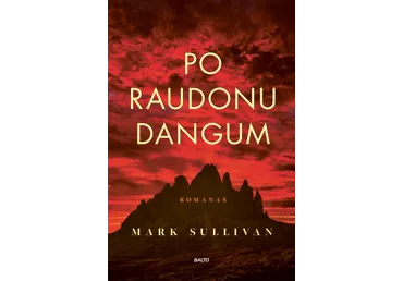 Knyga M. Sullivan PO RAUDONU DANGUM, 1 vnt.