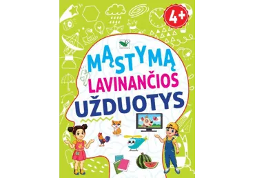 Knyga MĄSTYMĄ LAVINANČIOS UŽDUOTYS 4+, 1 vnt.