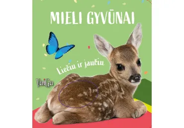 Knyga MIELI GYVŪNAI. LIEČIU IR JAUČIU. ELNIUKAS, 1 vnt.