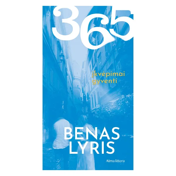 Knyga Benas Lyris 365 ĮKVĖPIMAI GYVENTI