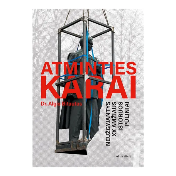 Knyga Algis Bitautas ATMINTIES KARAI
