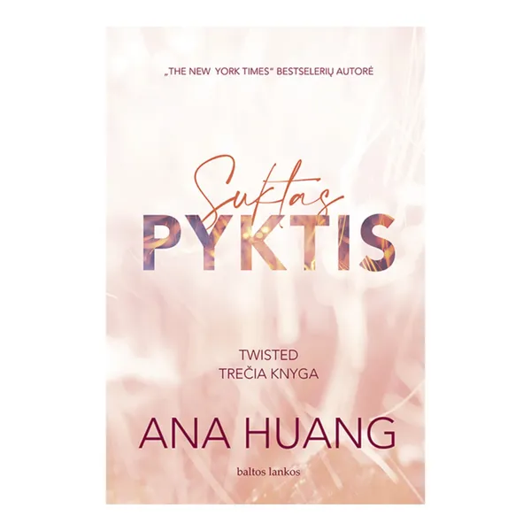 Knyga Ana Huang SUKTAS PYKTIS