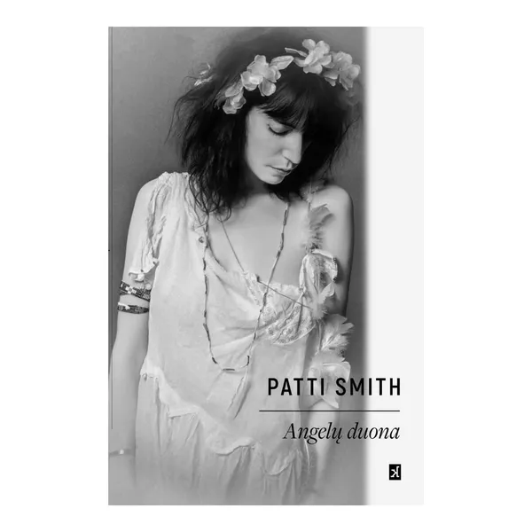 Knyga Patti Smith ANGELŲ DUONA