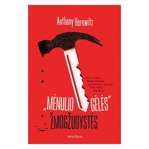 Knyga Anthony Horowitz „MĖNULIO GĖLĖS“ ŽMOGŽUDYSTĖS