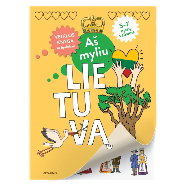 Knyga AŠ MYLIU LIETUVĄ. VEIKLOS KNYGELĖ SU LIPDUKAIS