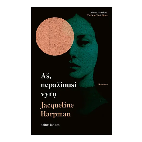 Knyga Jacqueline Harpman AŠ, NEPAŽINUSI VYRŲ