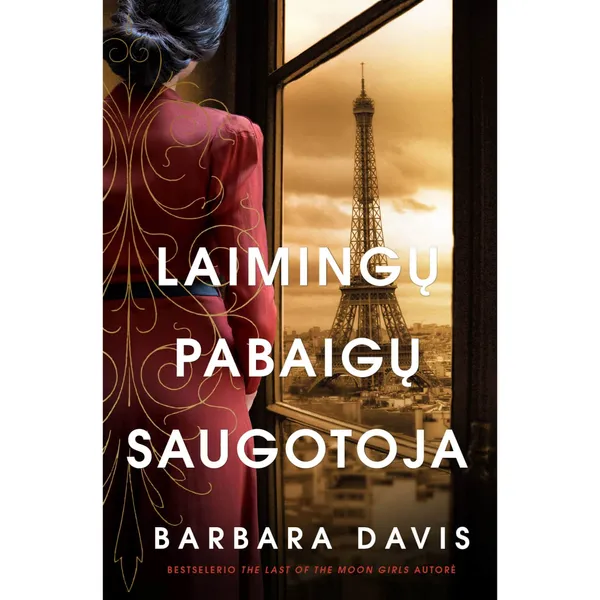 Knyga Barbara Davis LAIMINGŲ PABAIGŲ SAUGOTOJA