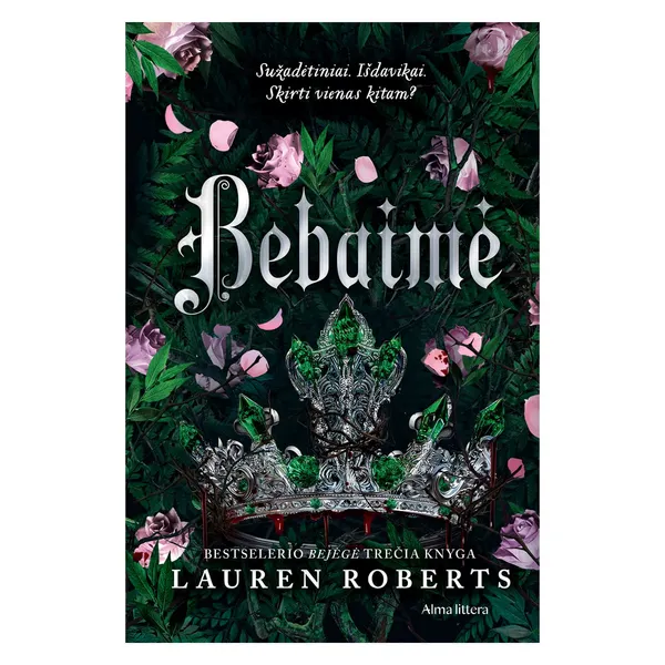 Knyga Lauren Roberts BEBAIMĖ. SERIJOS BEJĖGĖ TREČIA KNYGA