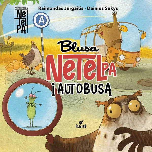 Knyga Raimondas Jurgaitis, Dainius Šukys BLUSA NETELPA Į AUTOBUSĄ, 3-6 m.