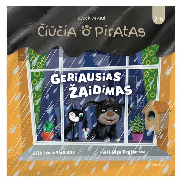 Knyga Benas Bėrantas ČIŪČIA IR PIRATAS. GERIAUSIAS ŽAIDIMAS, iki 3 metų