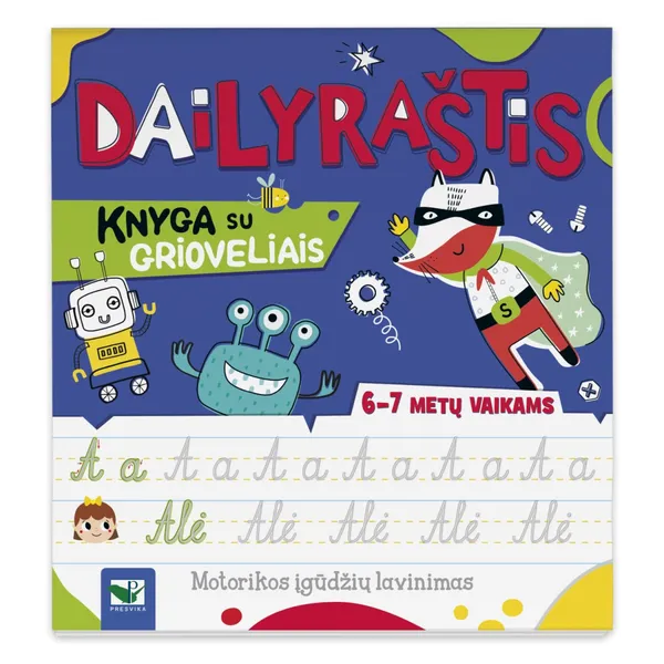 Knyga DAILYRAŠTIS. KNYGA SU GRIOVELIAIS