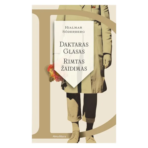 Knyga Hjalmar Söderberg DAKTARAS GLASAS. RIMTAS ŽAIDIMAS