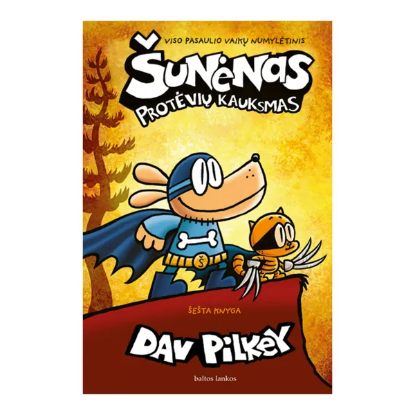 Knyga Dav Pilkey ŠUNĖNAS. PROTĖVIŲ KAUKSMAS