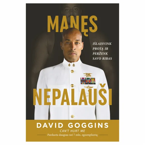Knyga David Goggins MANĘS NEPALAUŠI