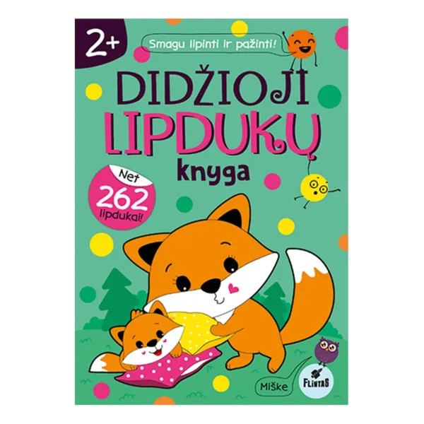 Knyga Inga Šeduikienė DIDŽIOJI LIPDUKŲ KNYGA. MIŠKE