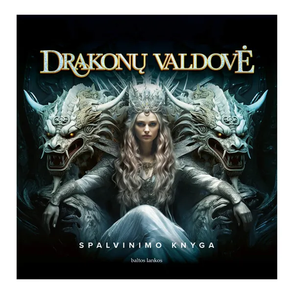 Knyga DRAKONŲ VALDOVĖ. SPALVINIMO KNYGA