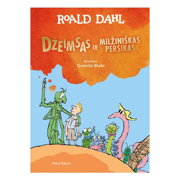 Knyga Roald Dahl DŽEIMSAS IR MILŽINIŠKAS PERSIKAS