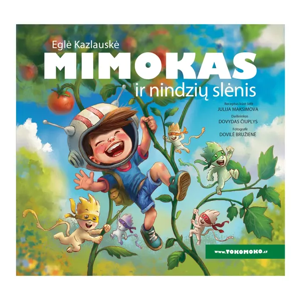 Knyga Eglė Kazlauskė MIMOKAS IR NINDZIŲ SLĖNIS