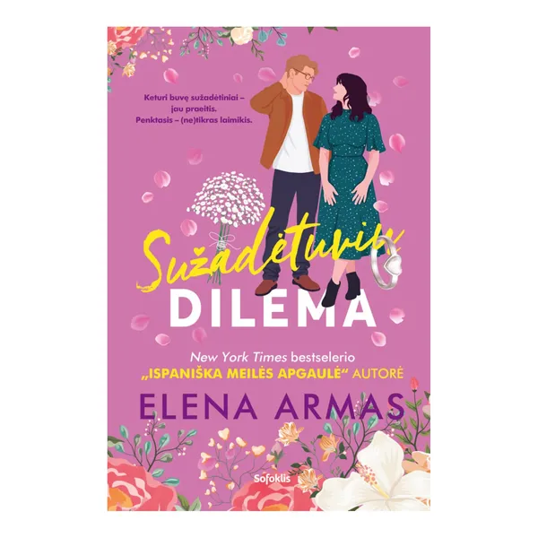 Knyga Elena Armas SUŽADĖTUVIŲ DILEMA