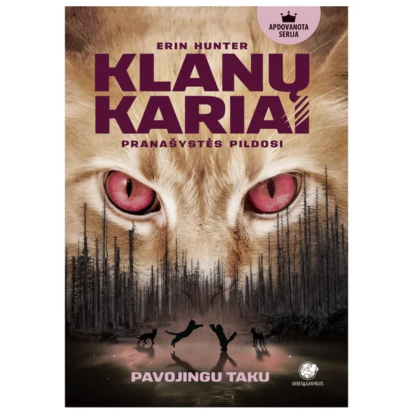 Knyga Erin Hunter KLANŲ KARIAI. PAVOJINGU TAKU, 11-14 m.