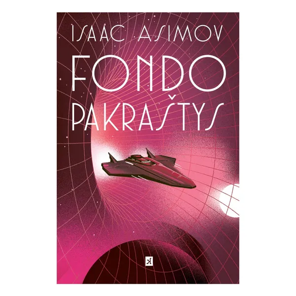 Knyga Isaac Asimov FONDO PAKRAŠTYS