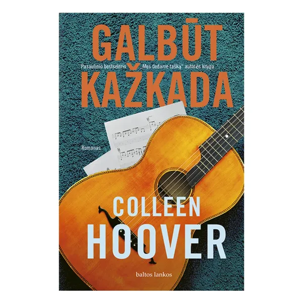 Knyga Colleen Hoover GALBŪT KAŽKADA