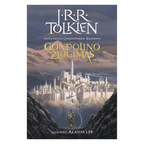 Knyga J. R. R. Tolkien GONDOLINO ŽLUGIMAS