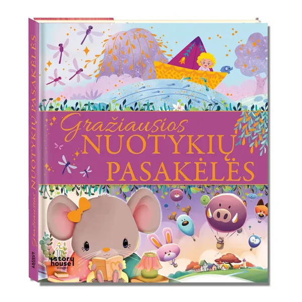 Knyga GRAŽIAUSIOS NUOTYKIŲ PASAKĖLĖS, 3-6 m.
