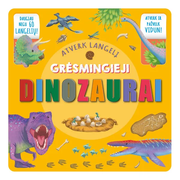 Knyga GRĖSMINGIEJI DINOZAURAI. ATVERK LANGELĮ