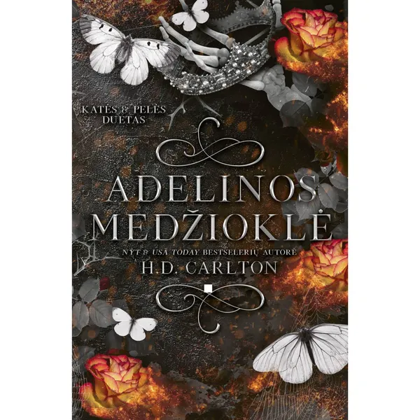 Knyga H. D. Carlton ADELINOS MEDŽIOKLĖ